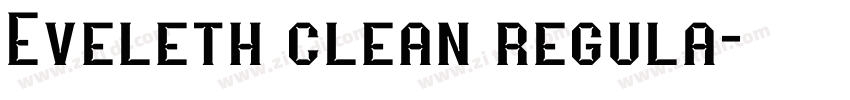 Eveleth clean regula字体转换